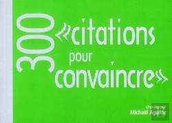 Bertrand.pt - 300 citations pour convaincre