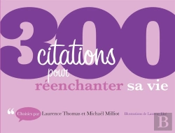 Bertrand.pt - 300 Citations Pour Réenchanter Sa Vie