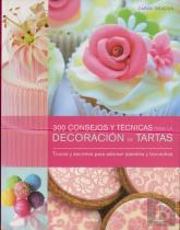 300 Consejos Y Técnicas Para La Decoración De Tartas