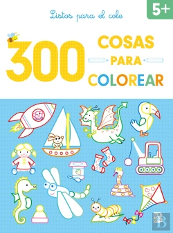 Bertrand.pt - 300 Cosas Para Colorear Listos Para El Cole