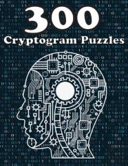 300 Cryptogram Puzzles