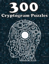 300 Cryptogram Puzzles