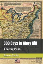 300 Days To Glory Hill