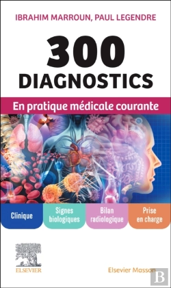 Bertrand.pt - 300 Diagnostics En Pratique Medicale Courante