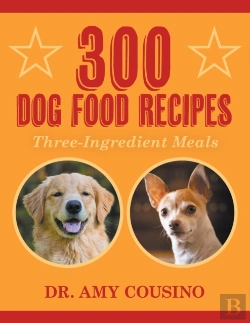 Bertrand.pt - 300 Dog Food Recipes