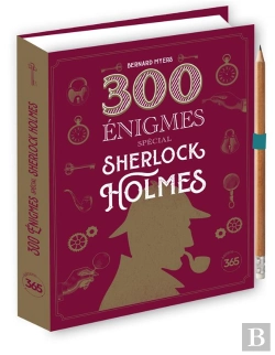Bertrand.pt - 300 Énigmes Spécial Sherlock Holmes