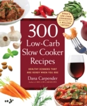 300 Low-Carb Slow Cooker Recipes