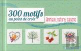 300 Motifs Animaux, Nature, Saisons