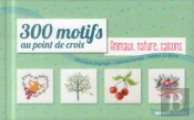 300 Motifs Animaux, Nature, Saisons