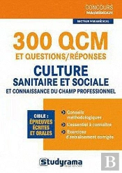 300 Qcm Et Questions/Reponses-Culture Sanitaire Et Sociale/Connaissance Du Cha