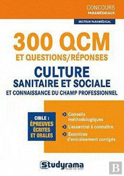 Bertrand.pt - 300 Qcm Et Questions/Reponses-Culture Sanitaire Et Sociale/Connaissance Du Cha