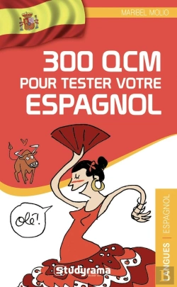 Bertrand.pt - 300 Qcm Pour Tester Votre Espagnol