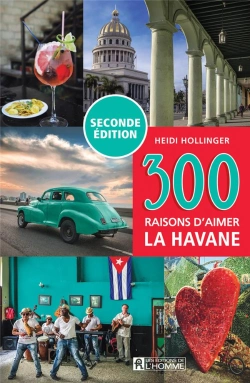 Bertrand.pt - 300 Raisons D'Aimer La Havane - Nouvelle Édition
