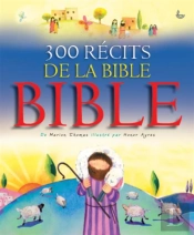 300 Recits De La Bible