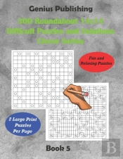 300 Roundabout 14x14 Difficult Puzzles And Solutions Clever Series - Book 5