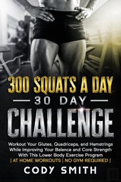 Bertrand.pt - 300 Squats A Day 30 Day Challenge