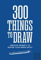 300 Things To Draw
