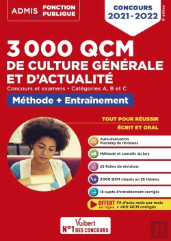 Bertrand.pt - 3000 Qcm De Culture Générale Et D'Actualité ; Méthode Et Entrainement -Categories A, B Et C - Concou (Édition 2021/2022)