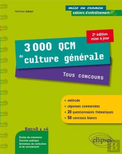 Bertrand.pt - 3000 Qcm De Culture Générale. Tous Concours - Une Méthode, Des Réponses Commentées Et 50 Concours Blancs ! - 2e Édition Mise À Jour