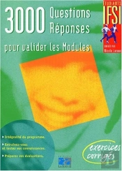 3000 Questions Reponses Pour Valider Les Modules