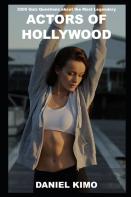 3000 Quiz Questions About The Most Legendary Actors Of Hollywood