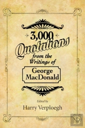 3,000 Quotations From The Writings Of George Macdonald