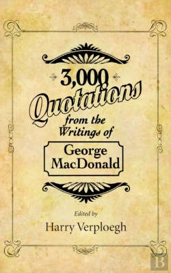 Bertrand.pt - 3,000 Quotations From The Writings Of George Macdonald