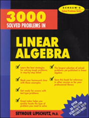 3,000 Solved Problems In Linear Algebra