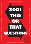 3,001 This Or That Questions
