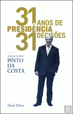Bertrand.pt - 31 Anos de Presidência, 31 Decisões