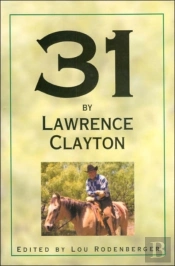 31 By Lawrence Clayton