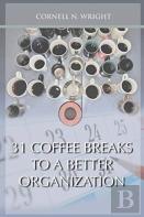 31 Coffee Breaks To A Better Organization
