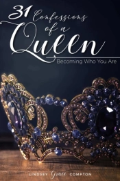31 Confessions Of A Queen
