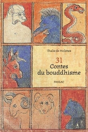 31 Contes Du Bouddhisme