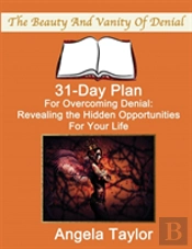 31-Day Plan For Overcoming Denial: Day Book