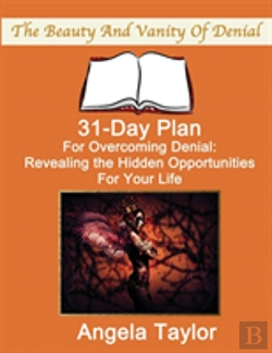 Bertrand.pt - 31-Day Plan For Overcoming Denial: Day Book