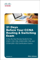 31 Days Before Your Ccna Routing & Switching Certification Exam