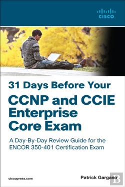 Bertrand.pt - 31 Days Before Your Ccnp And Ccie Enterprise Core Exam