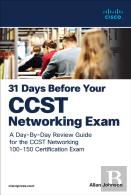 31 Days Before Your Cisco Certified Support Technician (Ccst) Networking 100-150 Exam