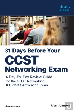Bertrand.pt - 31 Days Before Your Cisco Certified Support Technician (Ccst) Networking 100-150 Exam
