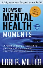 31 Days Of Mental Health Moments