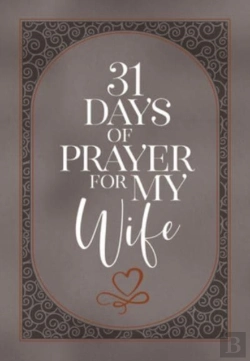 Bertrand.pt - 31 Days Of Prayer For My Wife
