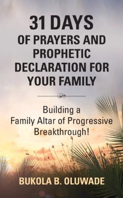 Bertrand.pt - 31 Days Of Prayers And Prophetic Declaration For Your Family