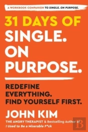 31 Days Of Single On Purpose