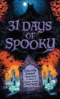 31 Days Of Spooky