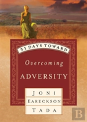 31 Days Toward Overcoming Adversity