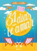 31 Dias para Te Amar