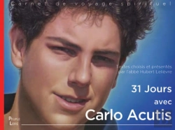 Bertrand.pt - 31 Jours Avec Carlo Acutis