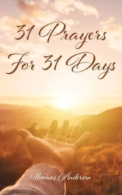 31 Prayers For 31 Days
