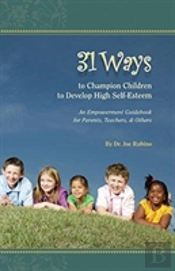 31 Ways To Champion Children To Develop High Self-Esteem
